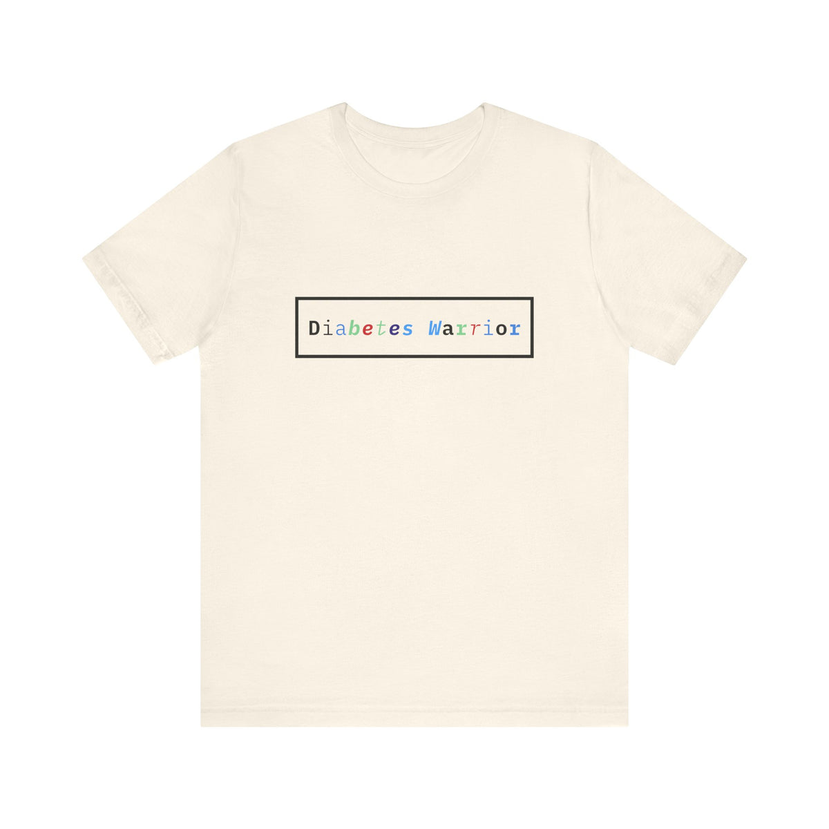 The Diabuddies Store Colorful Diabetes Warrior - Unisex Tee Colorful Diabetes Warrior - Unisex Tee: Offers a comfortable and stylish option for those who appreciate unique designs and supporting Diabetes Awareness. T-Shirts $24.25