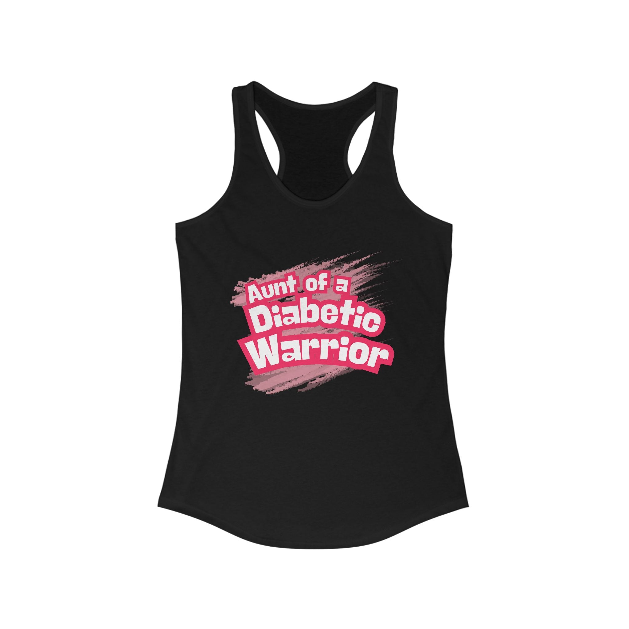 The Diabuddies Store Aunt of a Diabetic Warrior - Racerback Tank Aunt of a Diabetic Warrior - Racerback Tank: Your love, their strength, your comfort. For incredible aunts, this tank shows unwavering support and encouragement for your loved one bravely ba