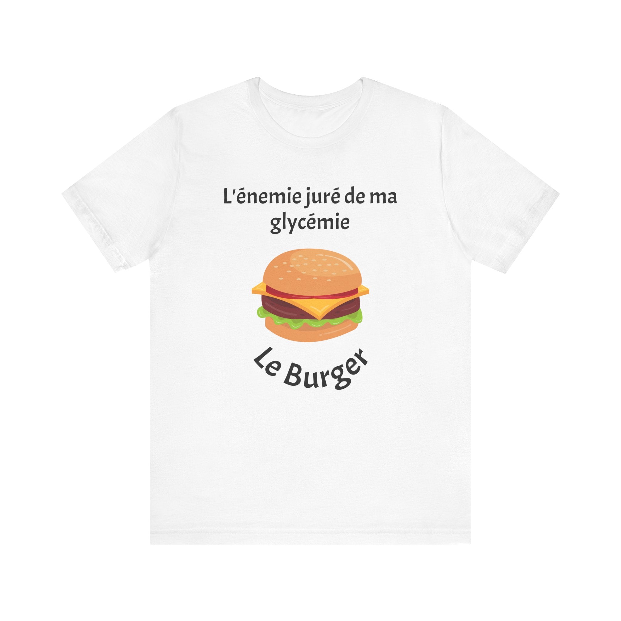 Blood Sugar's Arch Nemesis: The Burger (French) - Unisex Tee The Diabuddies Store T-Shirts $24.25