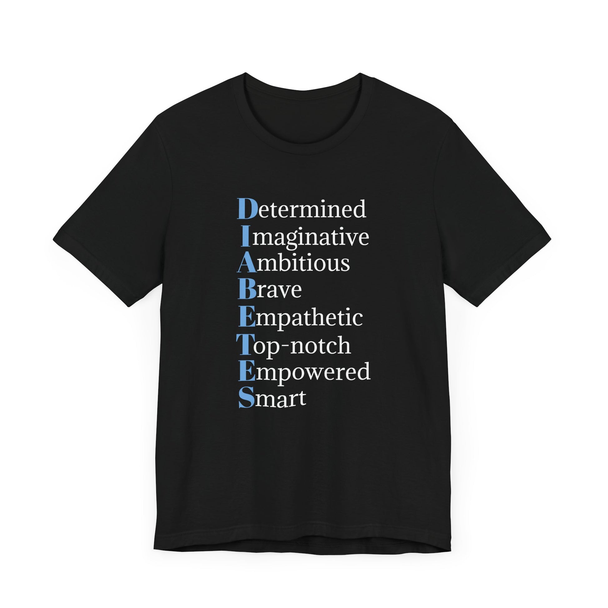 Diabetes: Qualities/Inspiring - Unisex Tee The Diabuddies Store T-Shirts $22.50