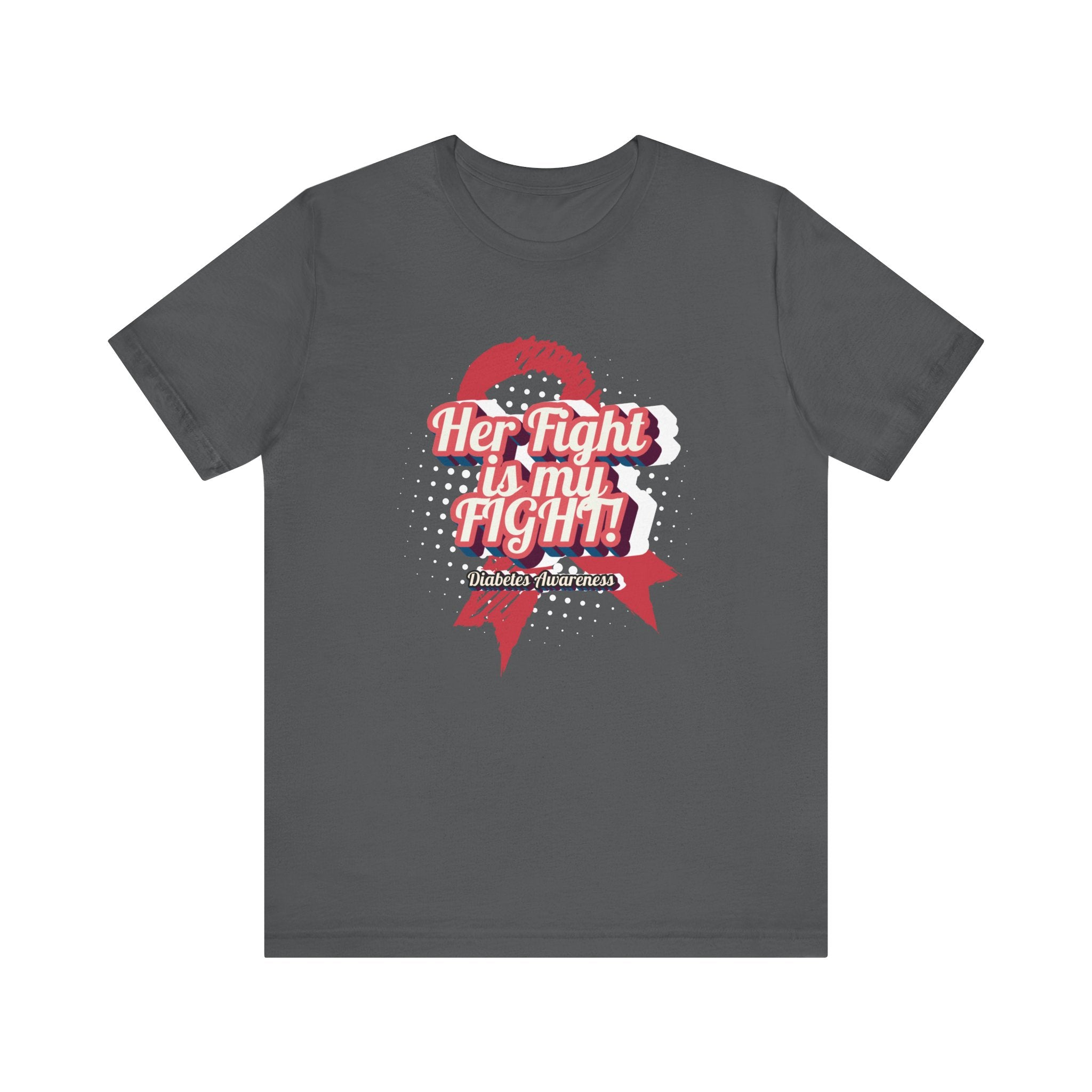Her Fight is my Fight! (Pink) - Unisex Tee The Diabuddies Store T-Shirts $30.27