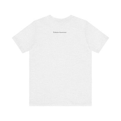The Diabuddies Store Blossoming Strong, Living with Diabetes. - Unisex Tee Blossoming Strong, Living with Diabetes. - Unisex Tee: Wear your strength proudly! Our "Blossoming Strong, Living with Diabetes" Unisex Tee is a beautiful reminder of your inner po