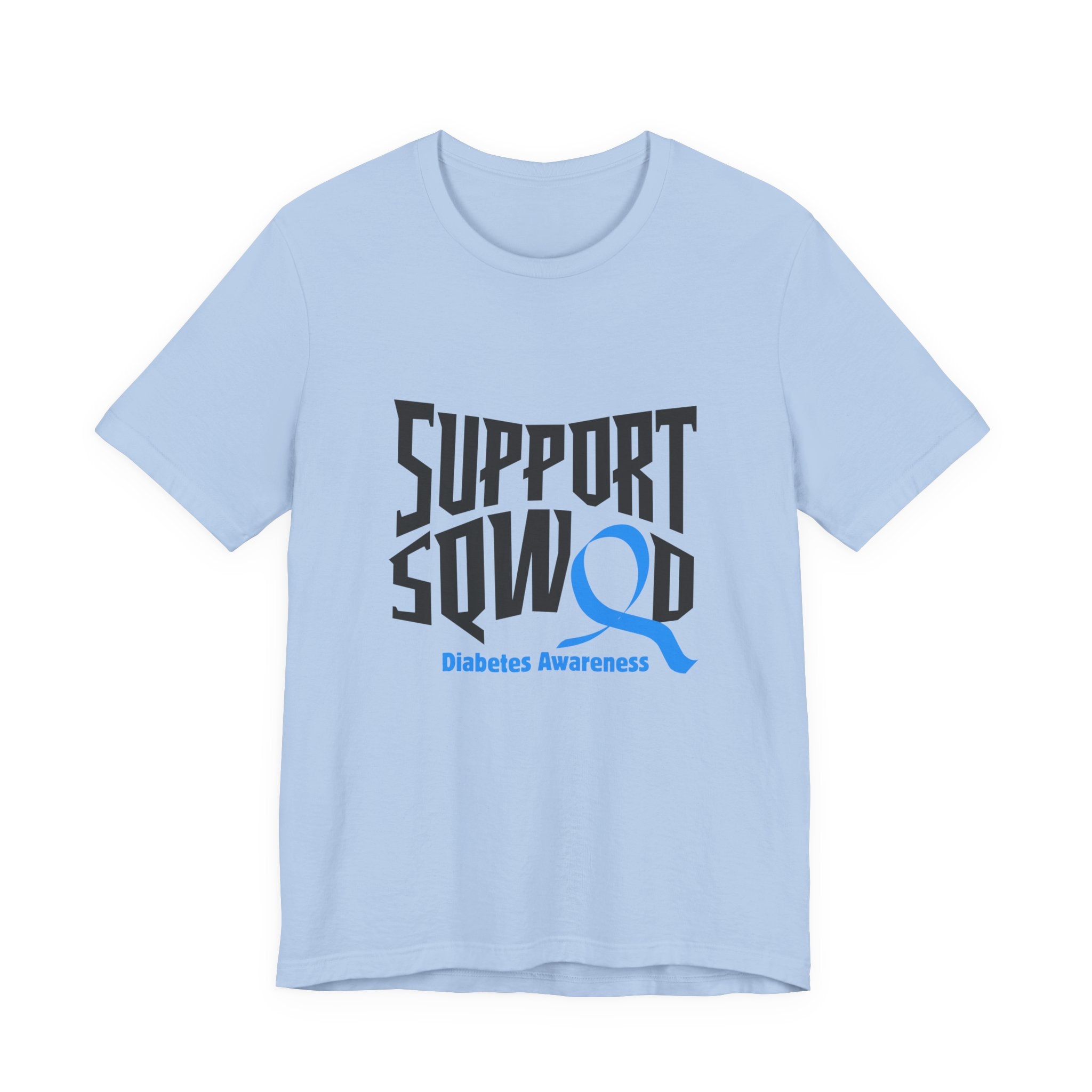 The Diabuddies Store T1D Support Squad - Unisex Tee T1D Support Squad - Unisex Tee: Join the T1D Support Squad! A soft, comfy tee for anyone showing love and solidarity for the T1D warrior in their life. T-Shirt Awareness clothing,Casual Wear,Diabetes,Dia