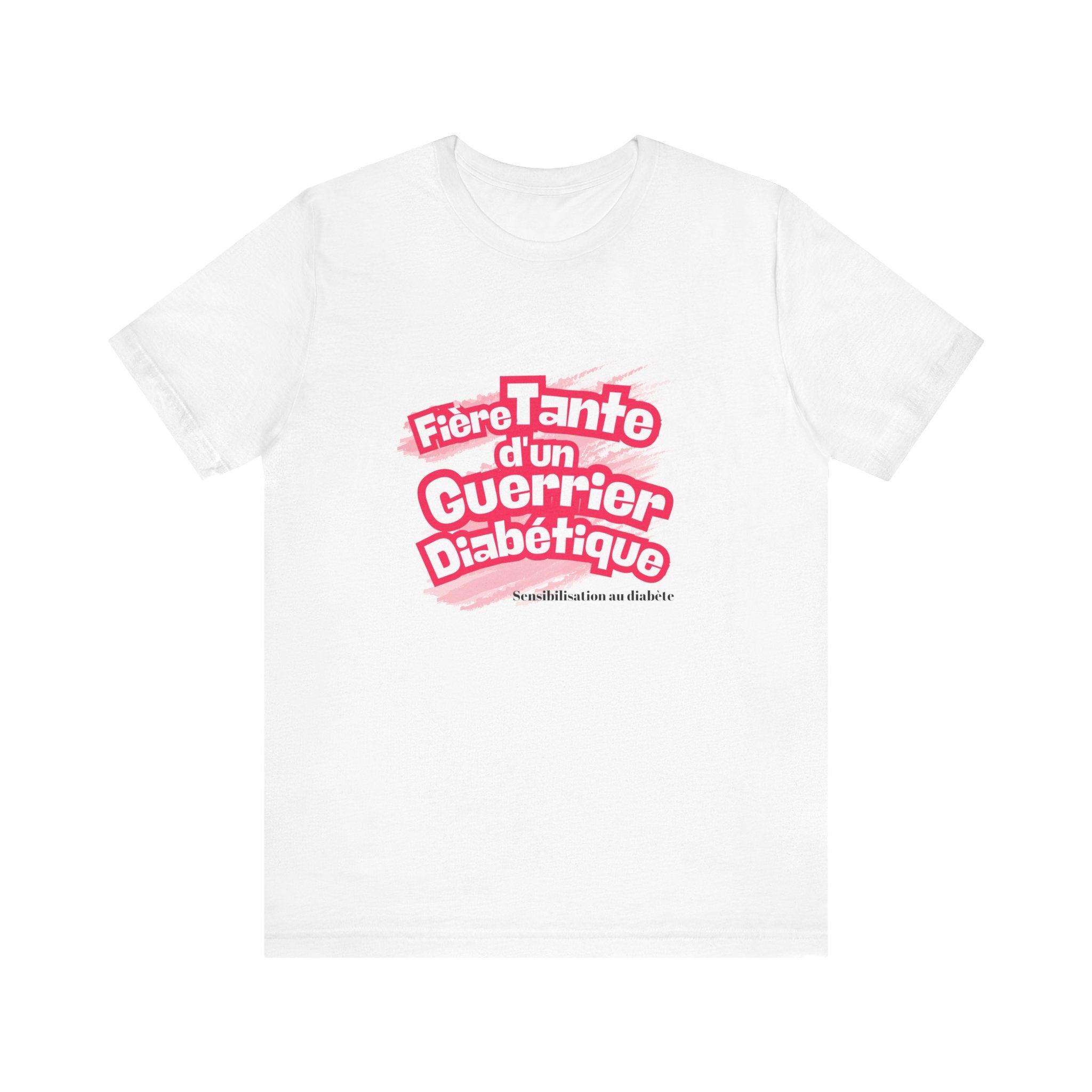 Proud Aunt of Diabetic Warrior (French/Nephew) - Unisex Tee The Diabuddies Store T-Shirts $22.50