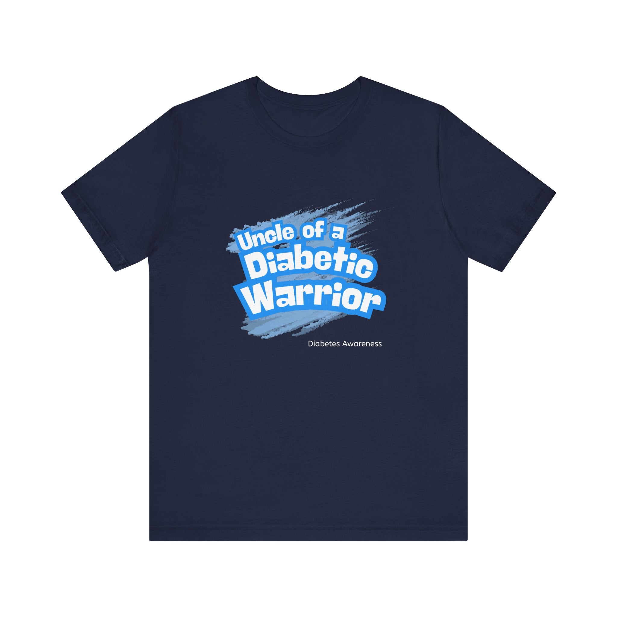 Uncle of a Diabetic Warrior - Unisex Tee The Diabuddies Store T-Shirts $22.50