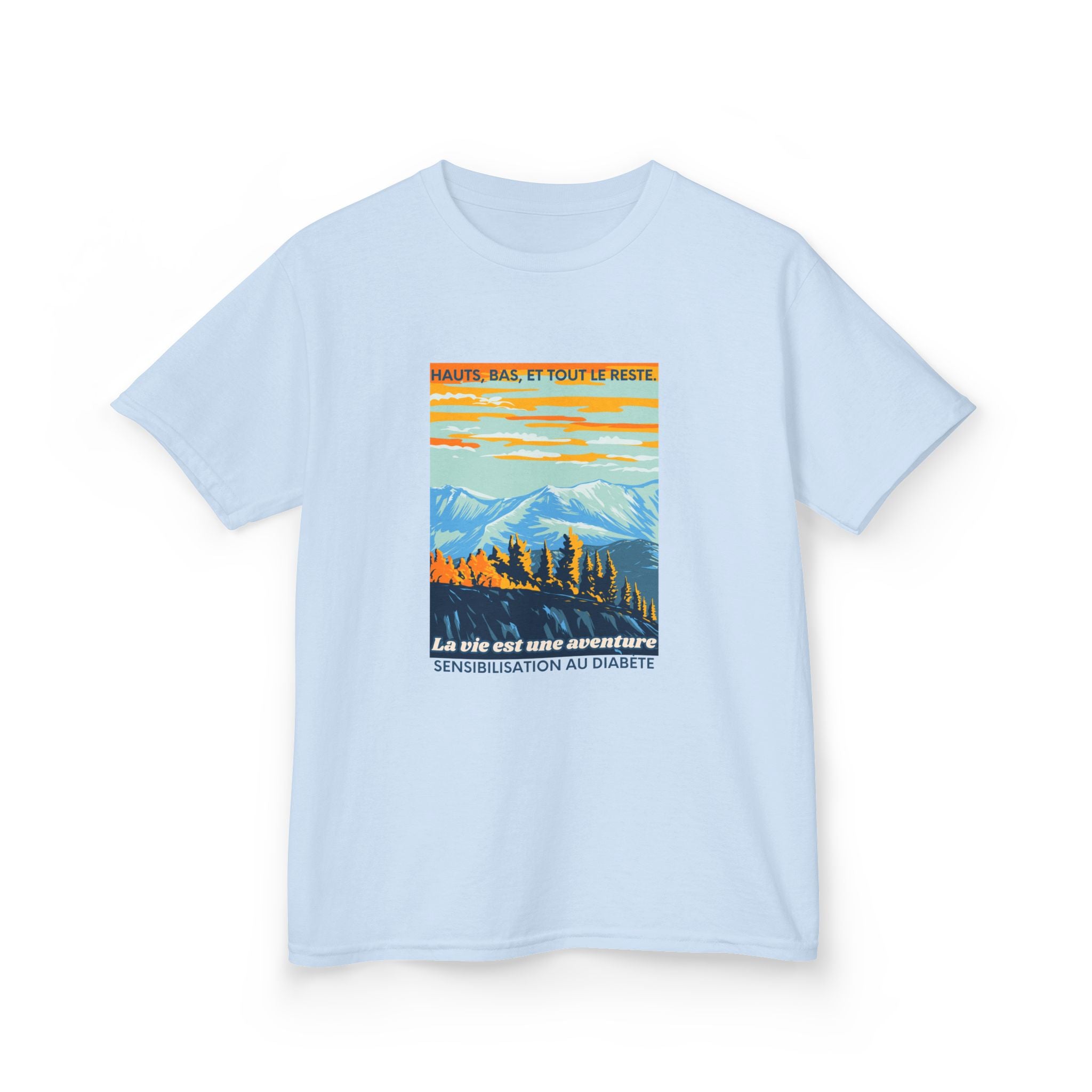 The Diabuddies Store Life is an Adventure, Highs & Lows (French) - kids Tee Life is an Adventure, Highs & Lows (French) - kids Tee: Hey adventurers! 🎉 Get ready to explore the world in our Diabetes: Life is an Adventure - French Kids Tee! This super cool