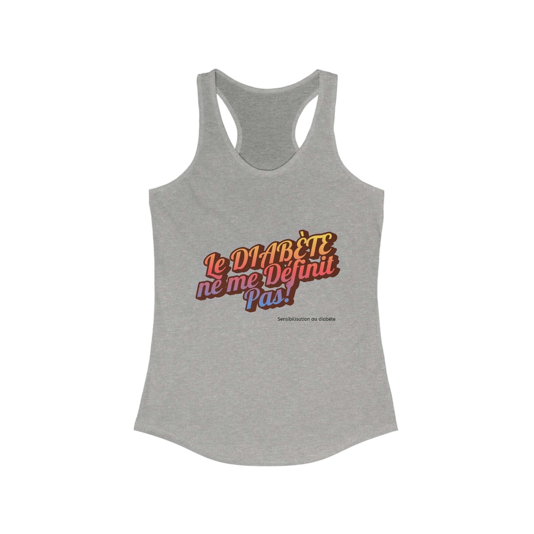 Diabetes doesn`t Define me! (French) - Racerback Tank The Diabuddies Store Tank Tops $19.96