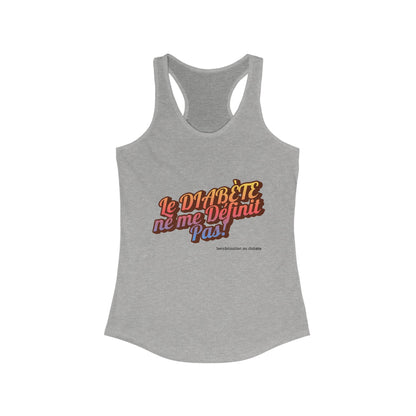 Diabetes doesn`t Define me! (French) - Racerback Tank The Diabuddies Store Tank Tops $19.96