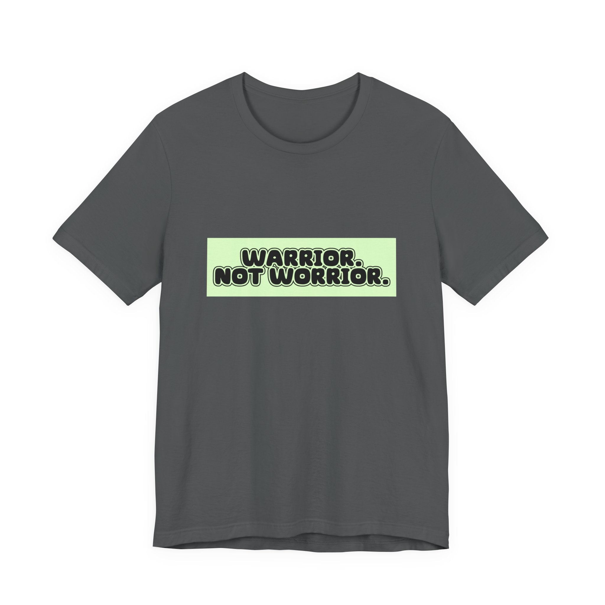 The Diabuddies Store Warrior. Not Worrior. - Unisex Tee Warrior. Not Worrior. - Unisex Tee: For those who face challenges head-on & spell "warrior" right. A clear statement of strength, resilience & sharp detail. T-Shirts $30.27