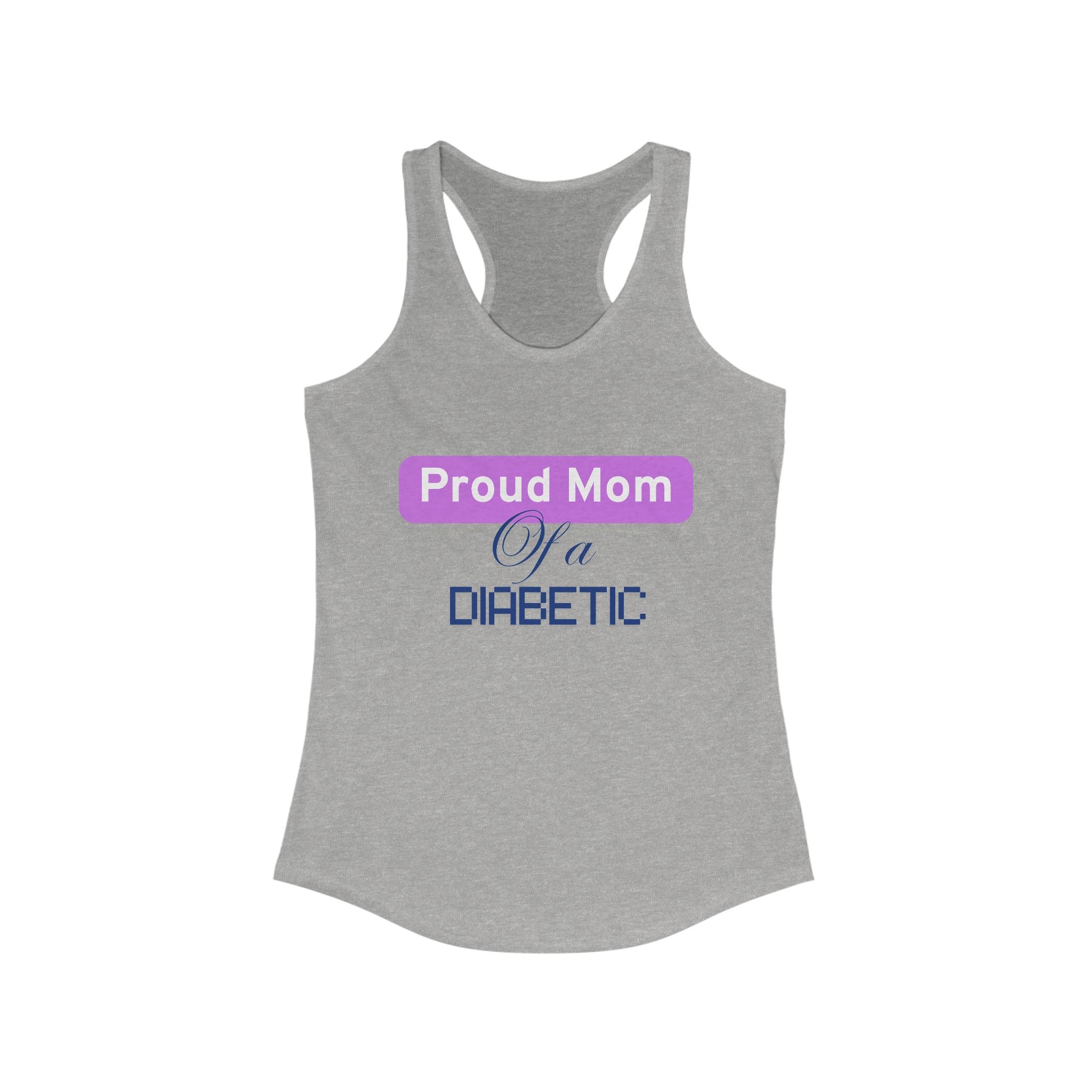 Proud Mom of Diabetic Warrior - Racerback Tank The Diabuddies Store Tank Tops $19.96