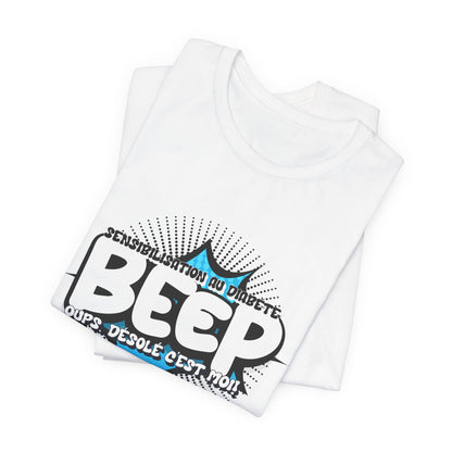 The Diabuddies Store BEEP - Sorry it's me! (French) - Unisex Tee BEEP - Sorry it's me! (French) - Unisex Tee: Always making an entrance? The delightful disruptor! Embrace the constant buzz of life in comfort and style! $30.27 T-Shirts Activewear Clothing,