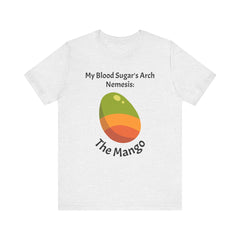 The Diabuddies Store Blood Sugar's Arch Nemesis: The Mango - Unisex Tee Blood Sugar's Arch Nemesis: The Mango - Unisex Tee: Embrace the delicious struggle! This tee humorously declares the mango as blood sugar's arch nemesis, a relatable nod for anyone ma