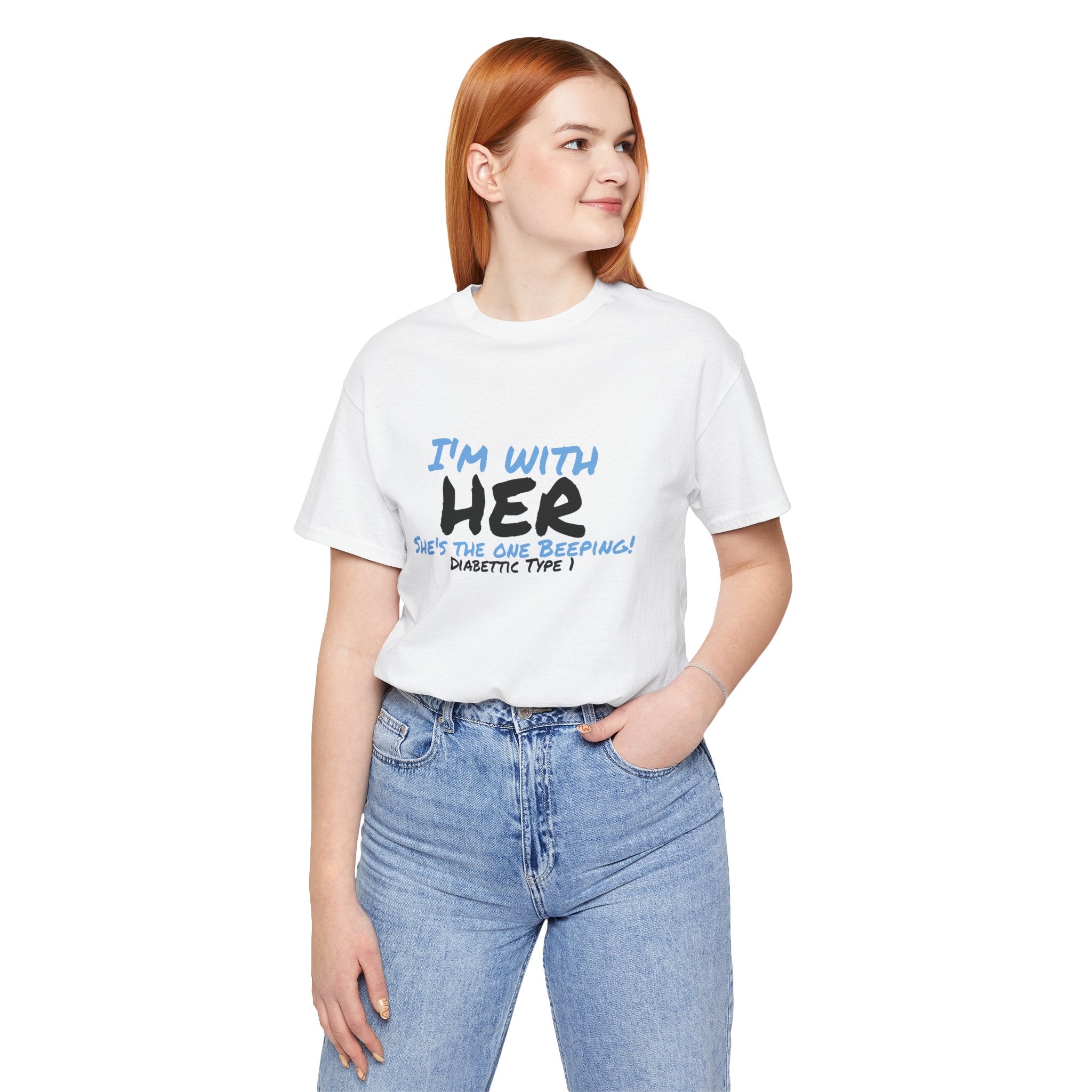 The Diabuddies Store I'm with her, she's the one beeping - Unisex Tee I'm with her, she's the one beeping - Unisex Tee: Show your solidarity with the one who keeps things running (and beeping!) with this fun and comfy tee. Perfect for anyone who supports