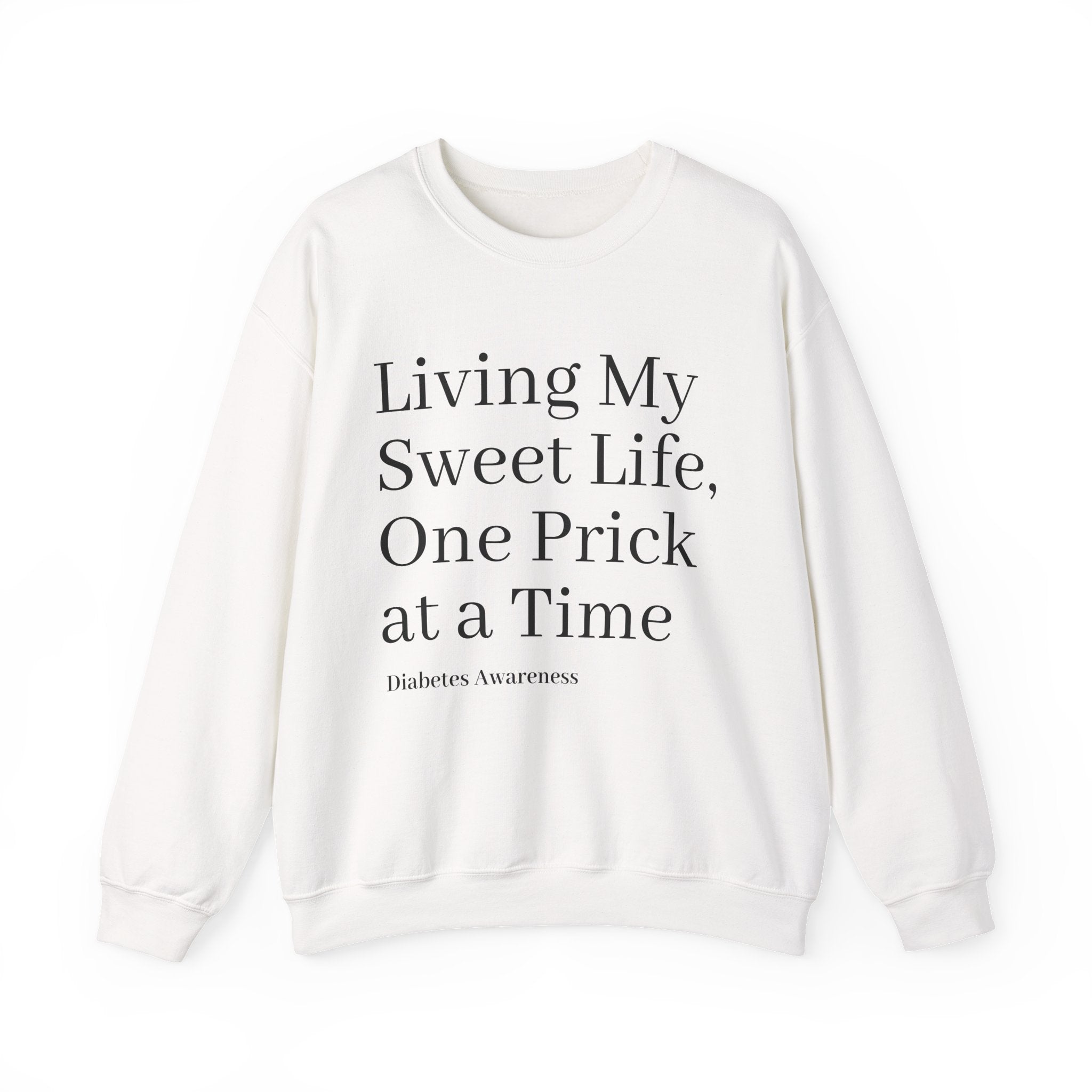 One Prick at a Time - Unisex Sweatshirt The Diabuddies Store Sweatshirts $29.49