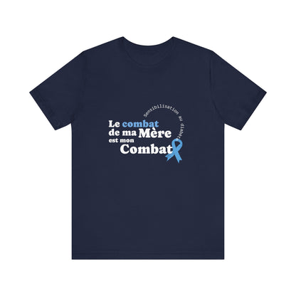 My Mom's Fight is my Fight (French) - Unisex Tee The Diabuddies Store T-Shirts $22.50