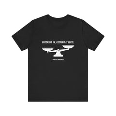 Checking In, Keeping it Level - Unisex Tee The Diabuddies Store T-Shirts $22.50