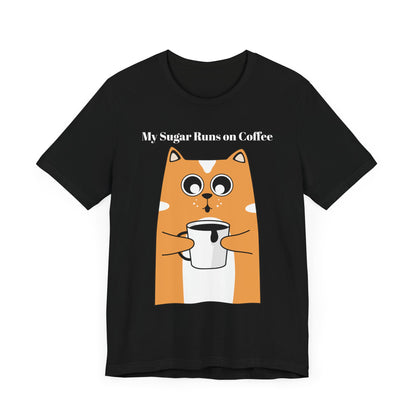 Sugar Runs on Coffee - Unisex Tee The Diabuddies Store T-Shirts $24.25