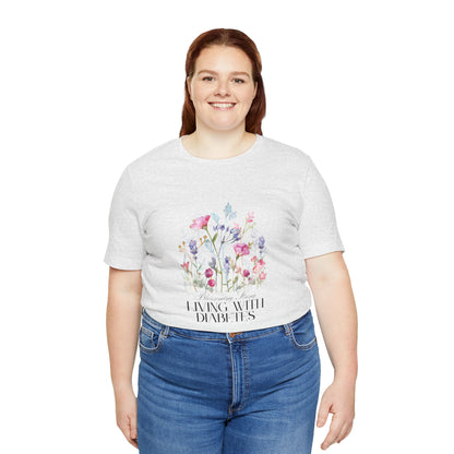 The Diabuddies Store Blossoming Strong, Living with Diabetes. - Unisex Tee Blossoming Strong, Living with Diabetes. - Unisex Tee: Wear your strength proudly! Our "Blossoming Strong, Living with Diabetes" Unisex Tee is a beautiful reminder of your inner po