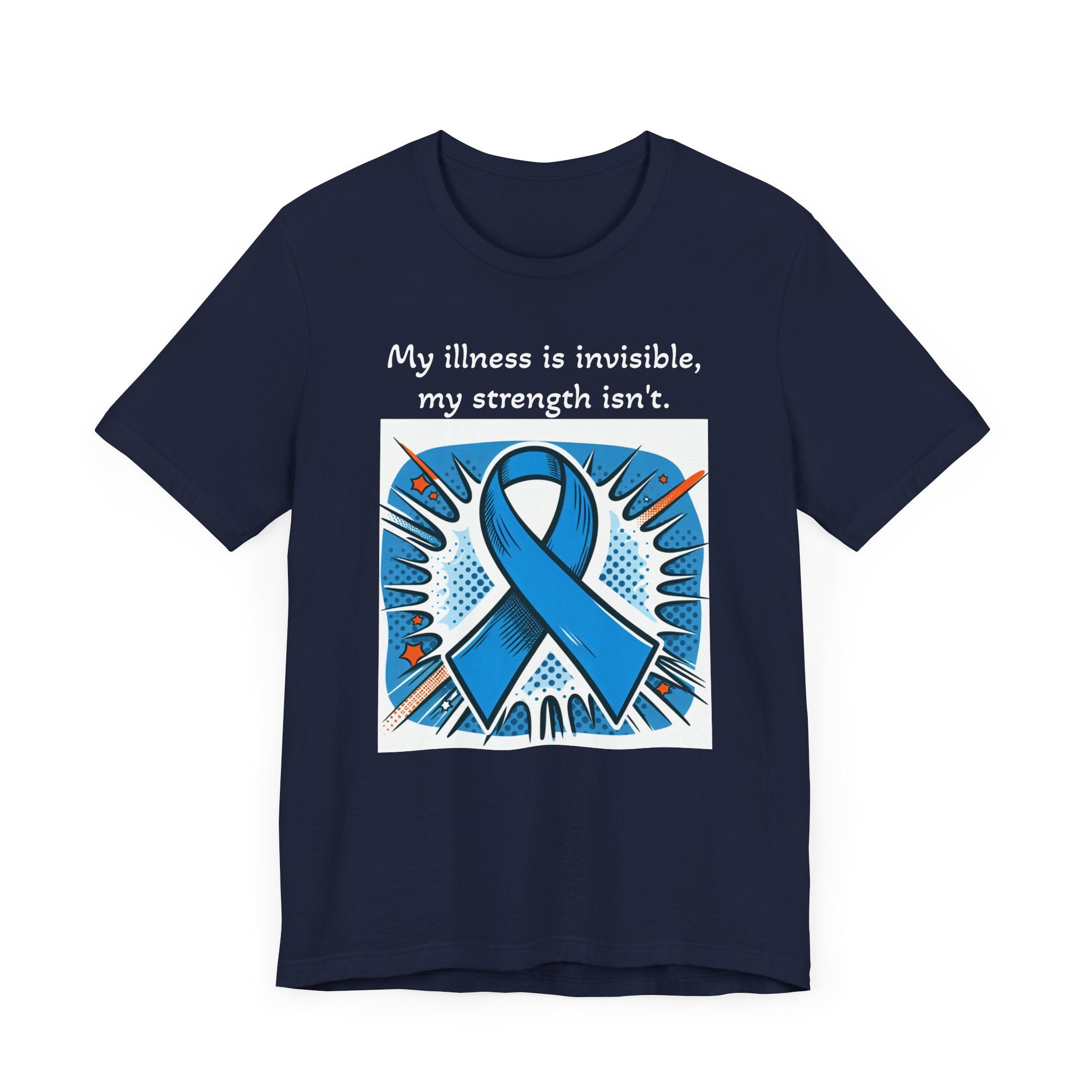 Invisible Illness, but visible Strength - Unisex Tee The Diabuddies Store T-Shirts $22.50
