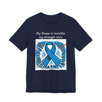 Invisible Illness, but visible Strength - Unisex Tee The Diabuddies Store T-Shirts $22.50