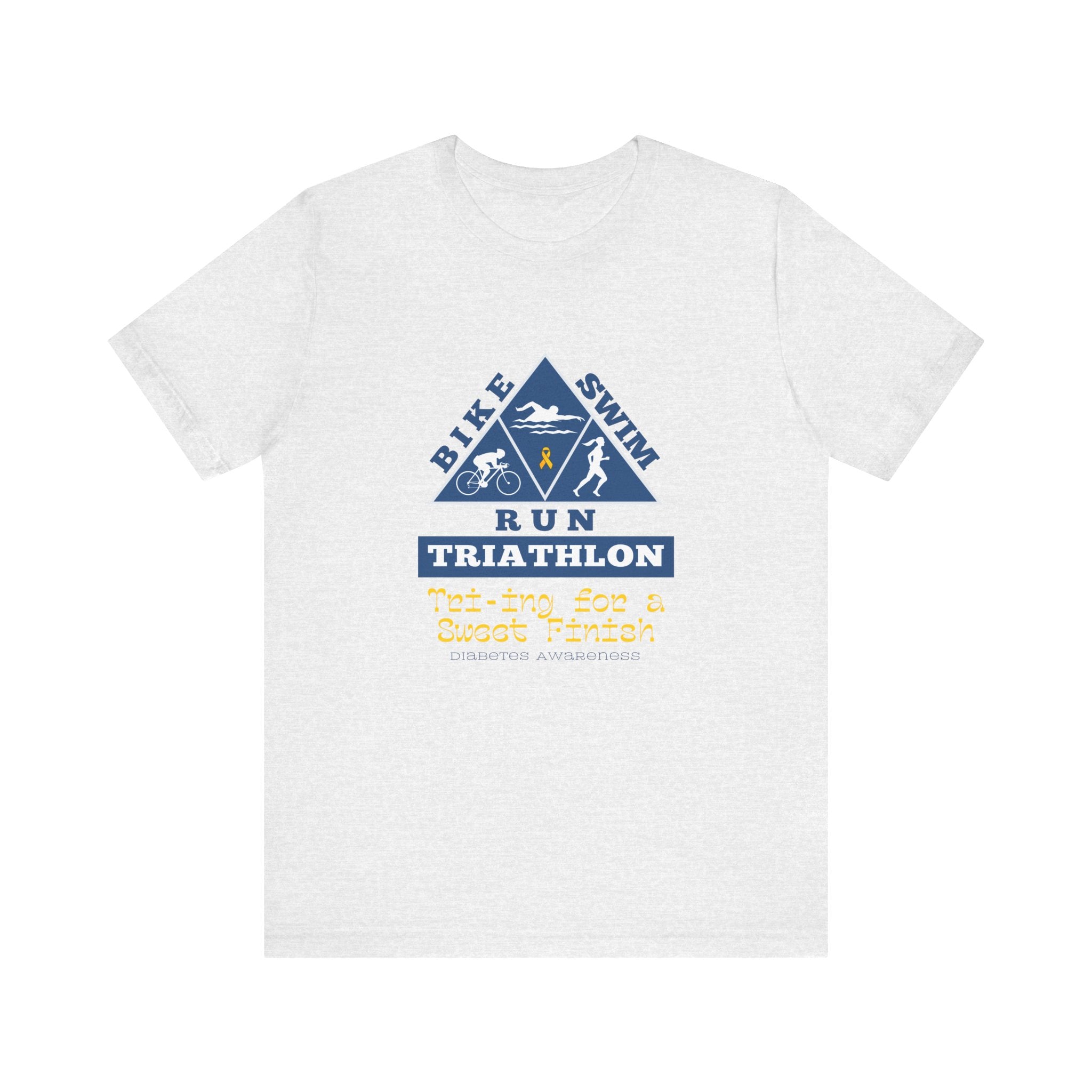 The Diabuddies Store Diabetes & Triathlon - Unisex Tee Diabetes & Triathlon - Unisex Tee: The "Tri-ing for a Sweet Finish" slogan is a powerful nod to both your athletic goals and your journey with diabetes. It's about achieving victory on your own terms.