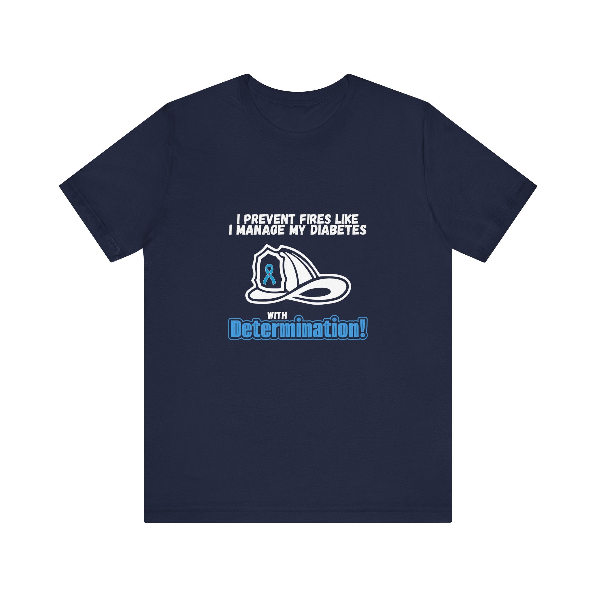 The Diabuddies Store Diabetes & Fire Prevention - Unisex Tee Diabetes & Fire Prevention - Unisex Tee: For the unsung heroes who dedicate their lives to keeping communities safe, while diligently managing their own health. Our Unisex Tee is designed specif