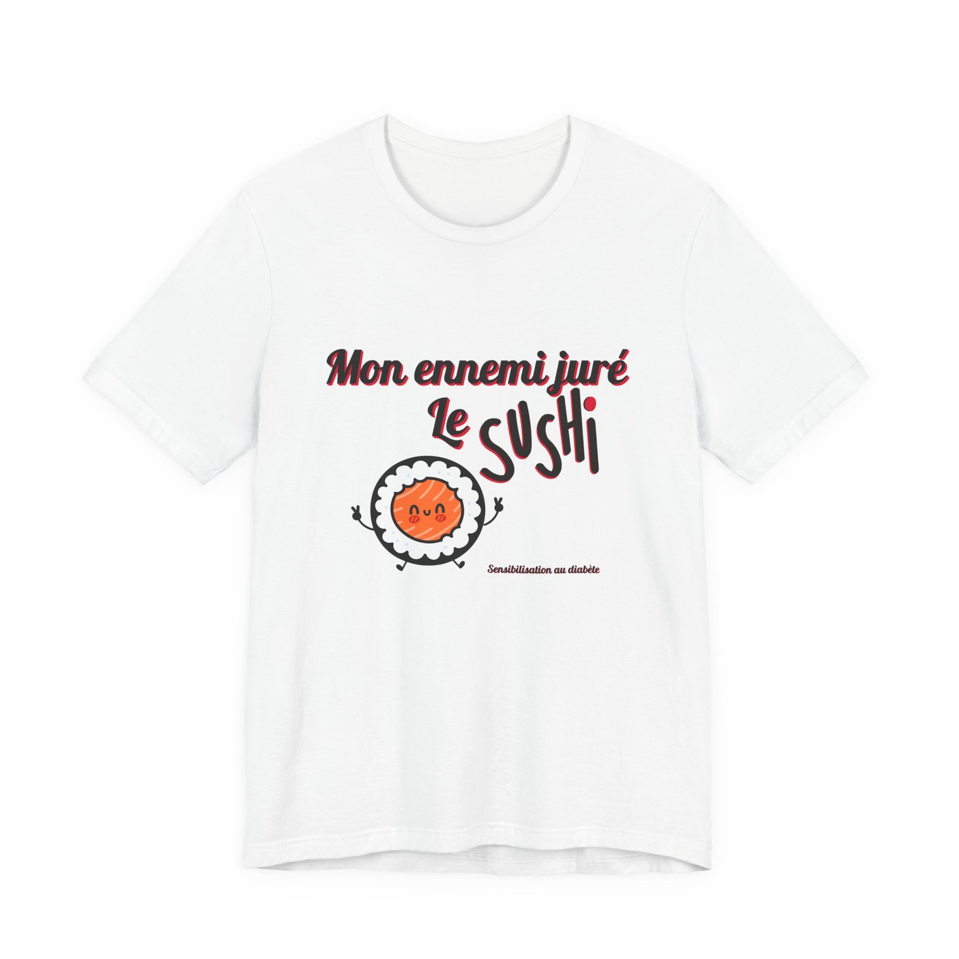 My Arch Nemesis The Sushi (French) Unisex Tee The Diabuddies Store T-Shirts $22.50