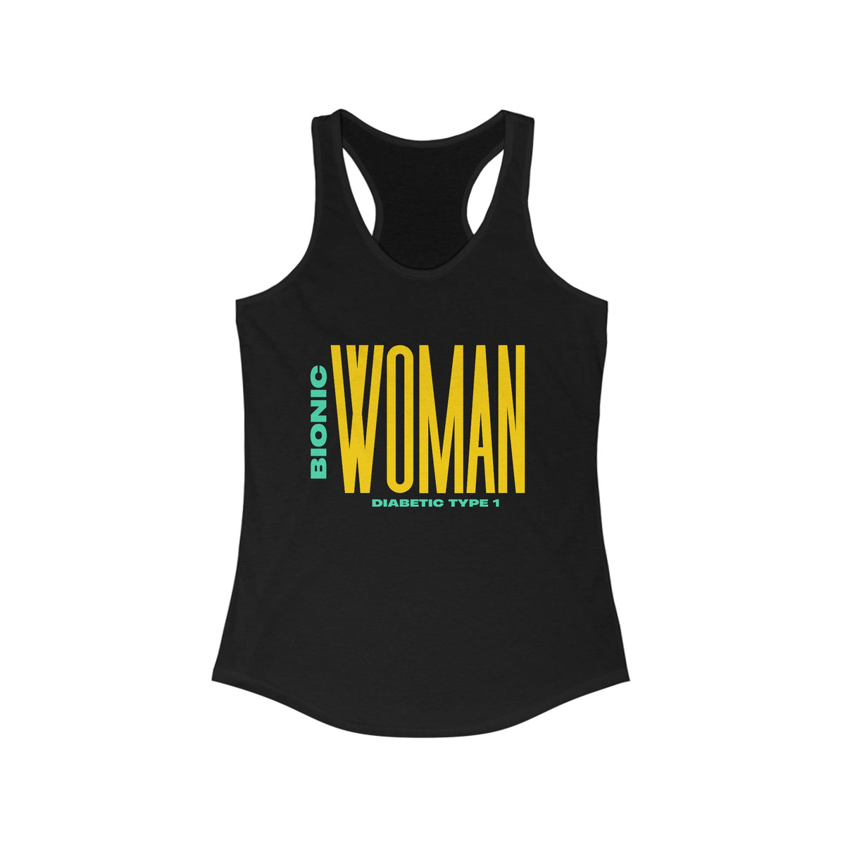 The Diabuddies Store Bionic Woman (Diabetes) - Racerback Tank Bionic Woman (Diabetes) - Racerback Tank: Unleash your inner Bionic Woman! This Racerback Tank, designed specifically for the Type 1 Diabetic, is a powerful statement of strength, resilience, a