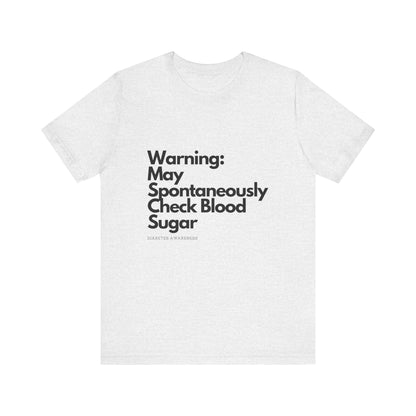 Warning: May Check BG - Unisex Tee The Diabuddies Store T-Shirts $22.38