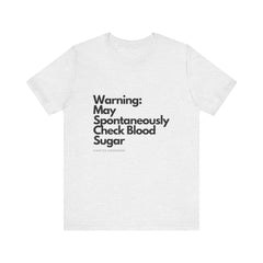Warning: May Check BG - Unisex Tee The Diabuddies Store T-Shirts $22.38