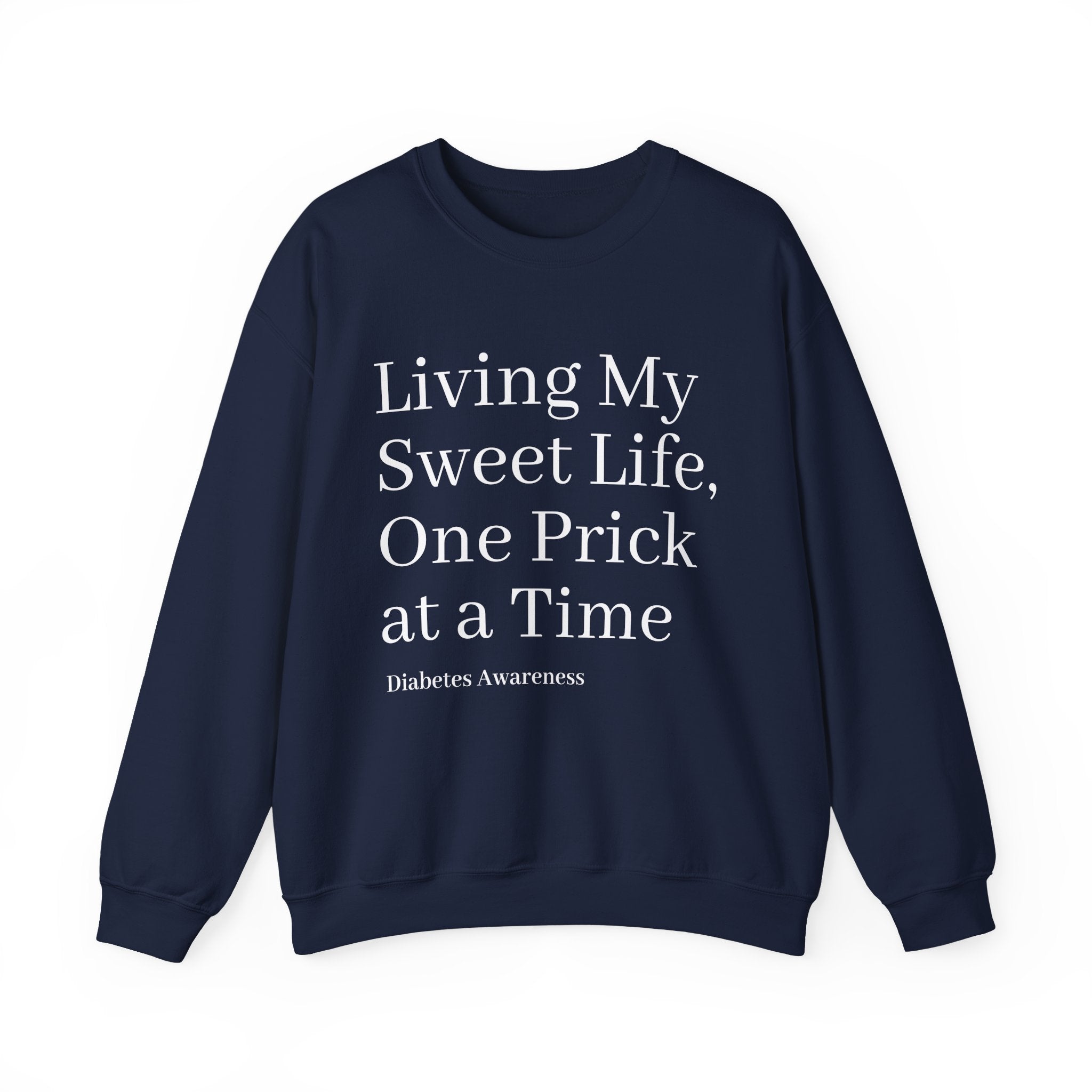 One Prick at a Time - Unisex Sweatshirt The Diabuddies Store Sweatshirts $32.95