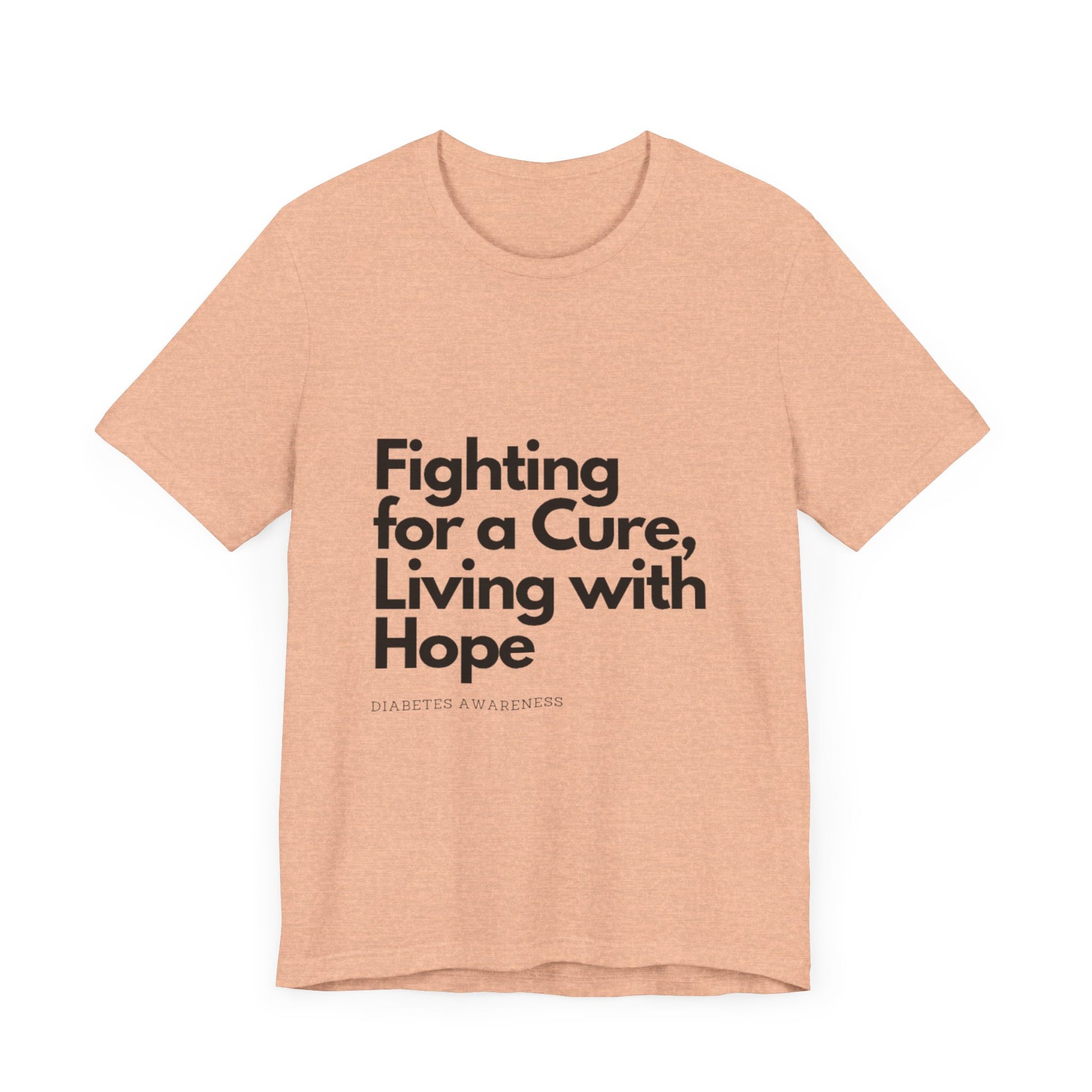 Fight 4 Cure Inspirational - Unisex Tee The Diabuddies Store T-Shirts $24.25