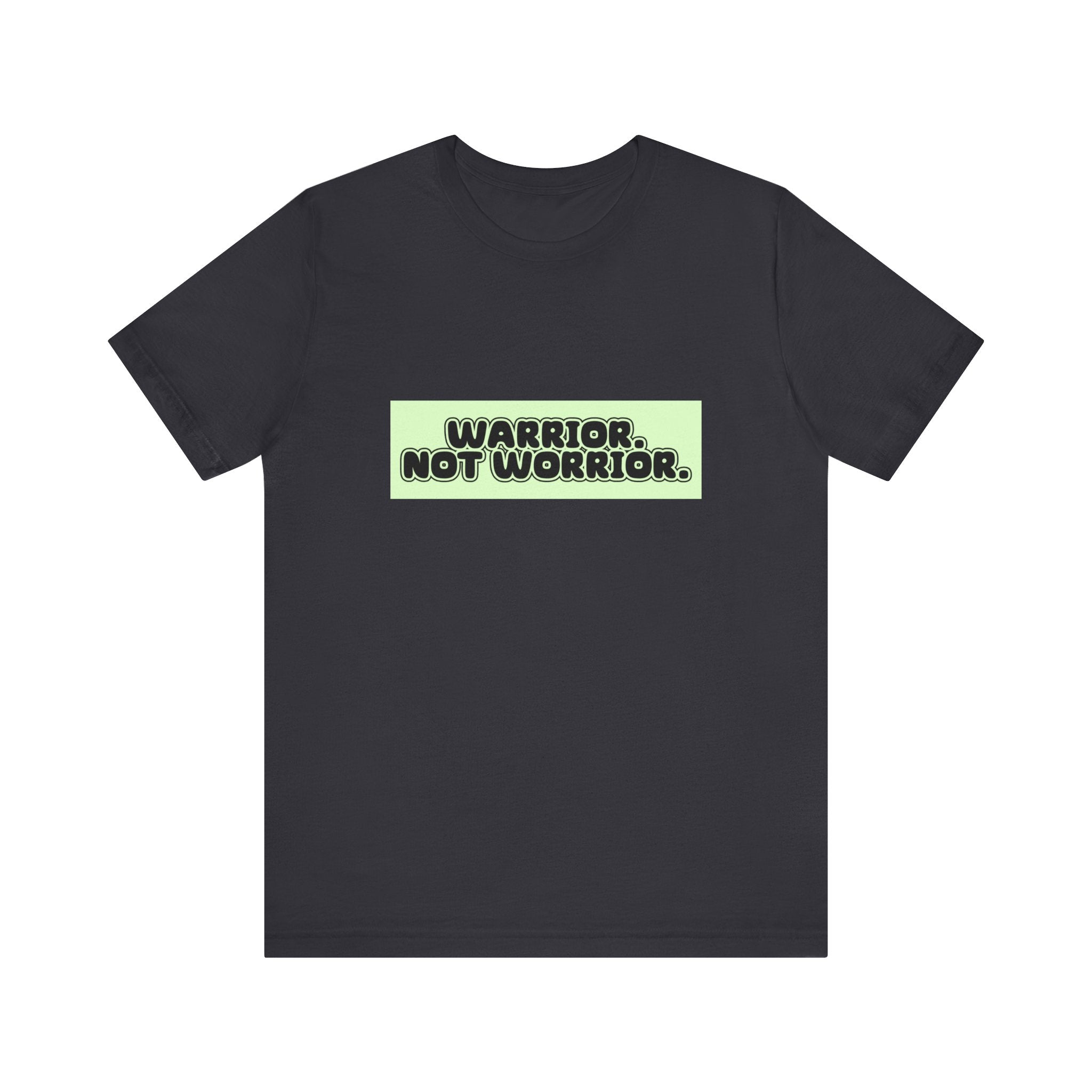 The Diabuddies Store Warrior. Not Worrior. - Unisex Tee Warrior. Not Worrior. - Unisex Tee: For those who face challenges head-on & spell "warrior" right. A clear statement of strength, resilience & sharp detail. T-Shirts $30.27
