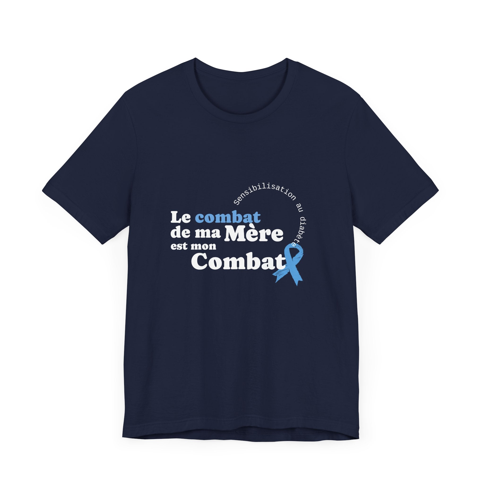 My Mom's Fight is my Fight (French) - Unisex Tee The Diabuddies Store T-Shirts $22.50