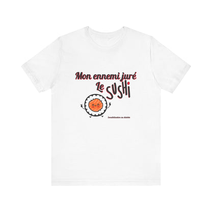 My Arch Nemesis The Sushi (French) Unisex Tee The Diabuddies Store T-Shirts $22.50
