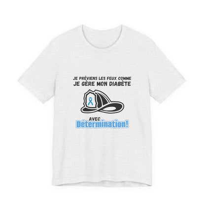The Diabuddies Store Diabetes & Fire Prevention (French) - Unisex Tee Diabetes & Fire Prevention (French) - Unisex Tee: For the unsung heroes who dedicate their lives to keeping communities safe, while diligently managing their own health. Our Tee is desi