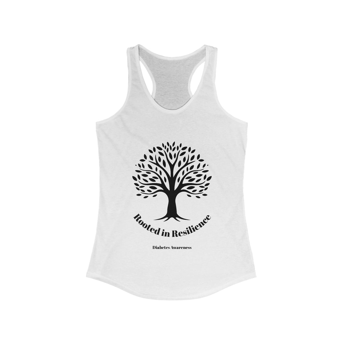 Rooted in Resilience - Racerback Tank The Diabuddies Store Tank Tops $19.96