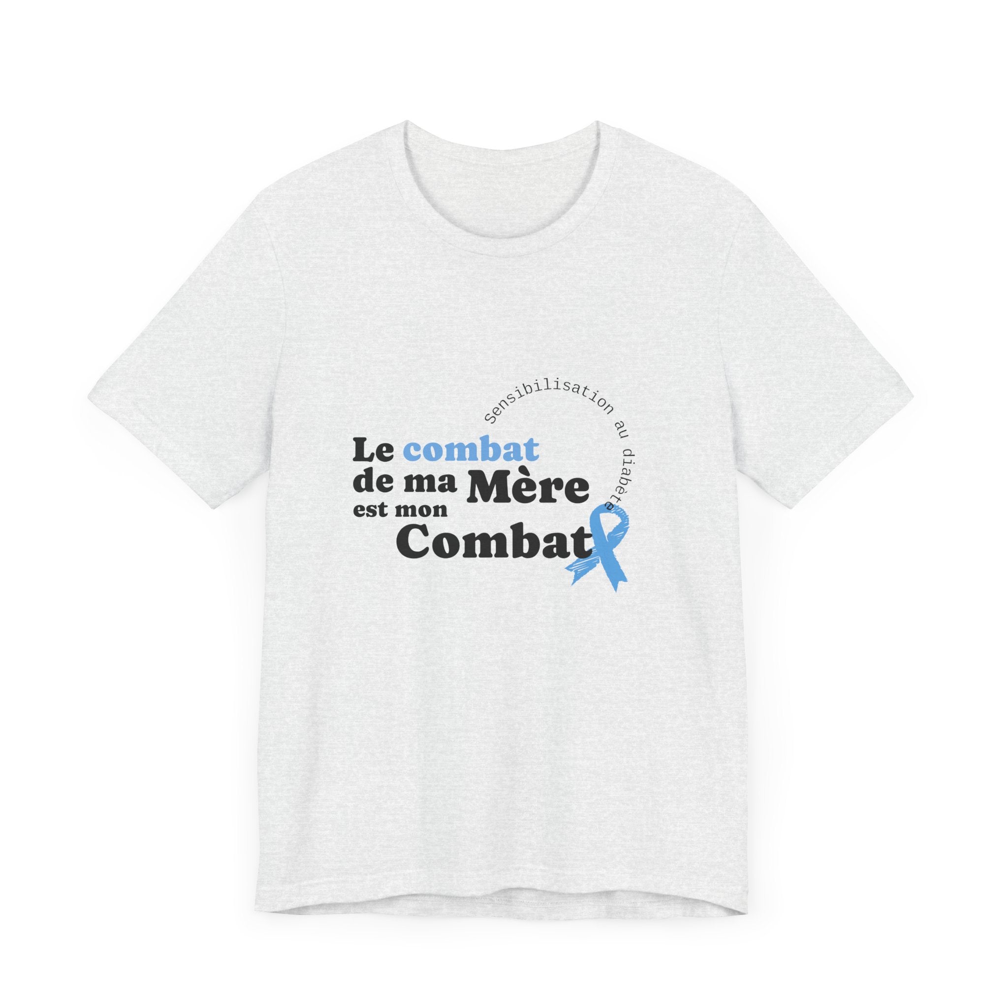 My Mom's Fight is my Fight (French) - Unisex Tee The Diabuddies Store T-Shirts $22.50