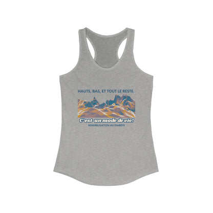 The Diabuddies Store Highs, Lows, and Everything in Between (FR) - Racerback Tank Highs, Lows, and Everything in Between (FR) - Racerback Tank: Life's a rollercoaster, and this tee gets it! Our "Hauts, Bas, et tout le reste" French tank is for anyone who