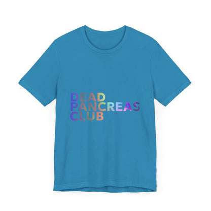 Dead Pancreas Club (Rainbow) - Unisex Tee The Diabuddies Store T-Shirts $24.25