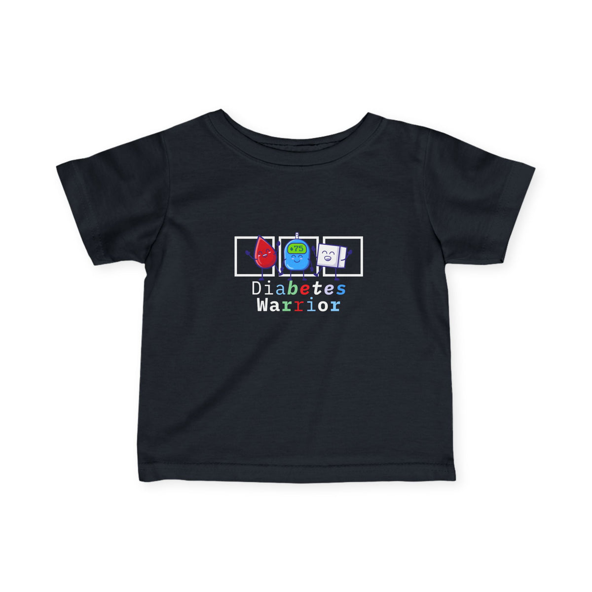 Diabetes Warrior - Infant Tee The Diabuddies Store T-Shirts $16.54