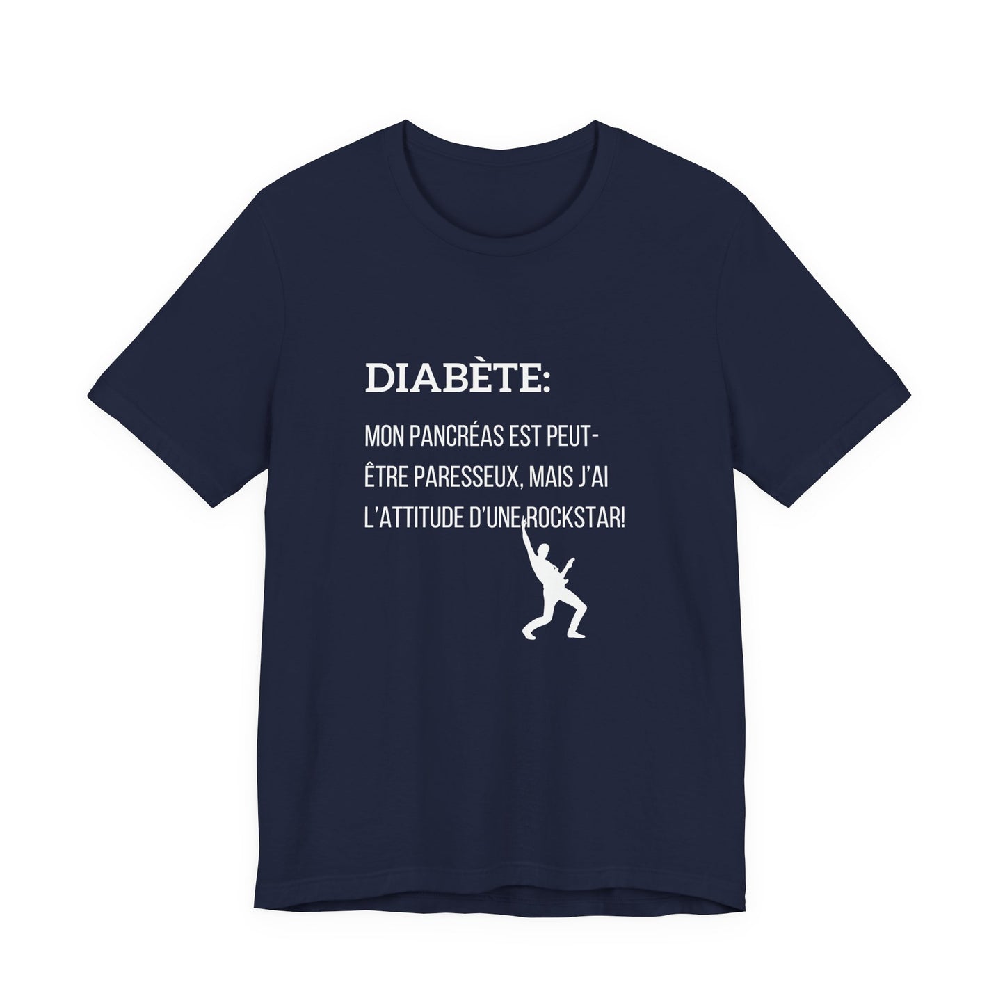 Lazy Pancreas, Rockstar Attitude (French) - Unisex Tee The Diabuddies Store T-Shirts $22.50