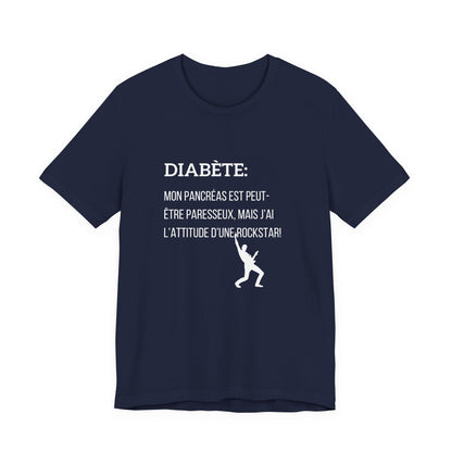 Lazy Pancreas, Rockstar Attitude (French) - Unisex Tee The Diabuddies Store T-Shirts $22.50