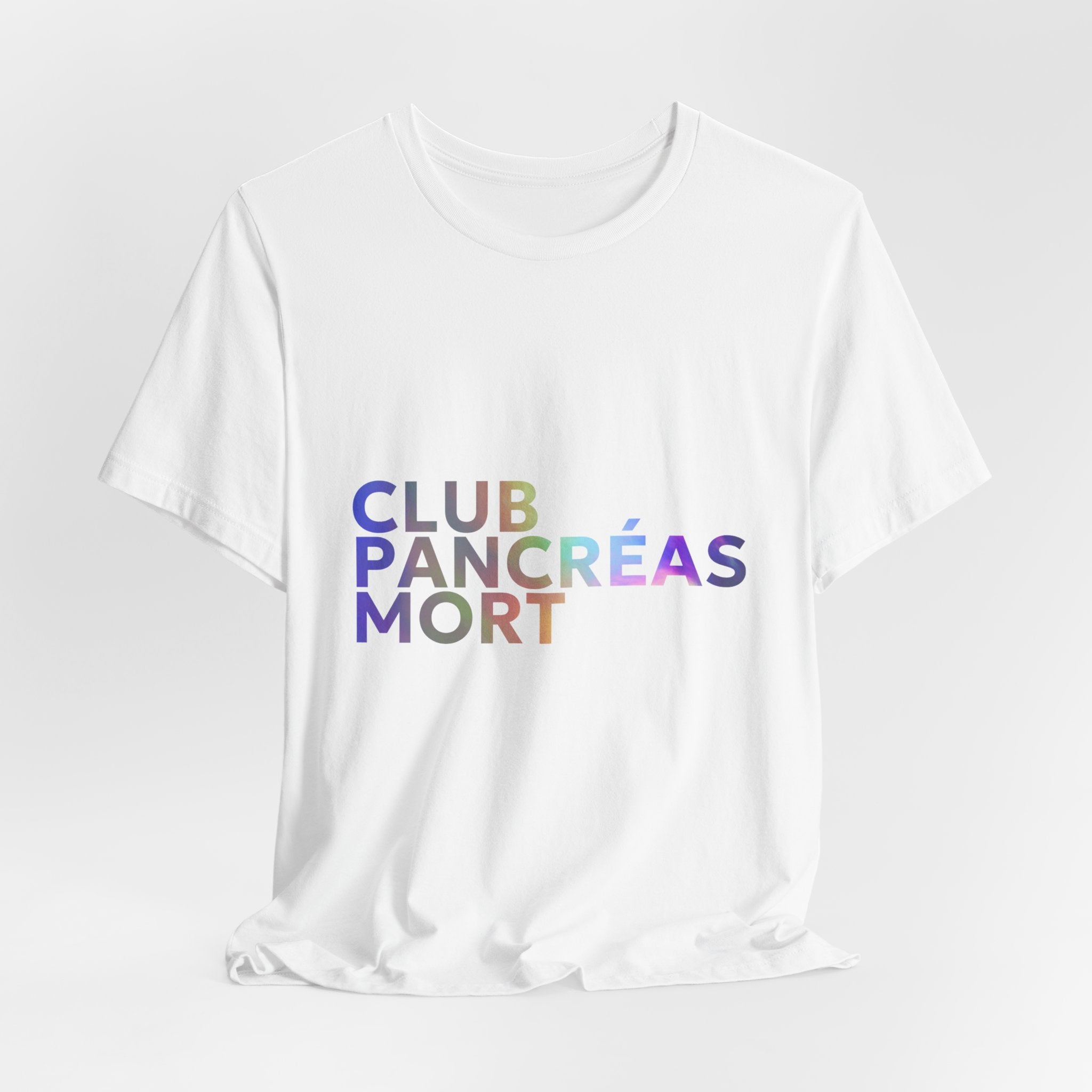 Rainbow Dead Pancreas Club (French) Unisex Tee The Diabuddies Store T-Shirts $22.38