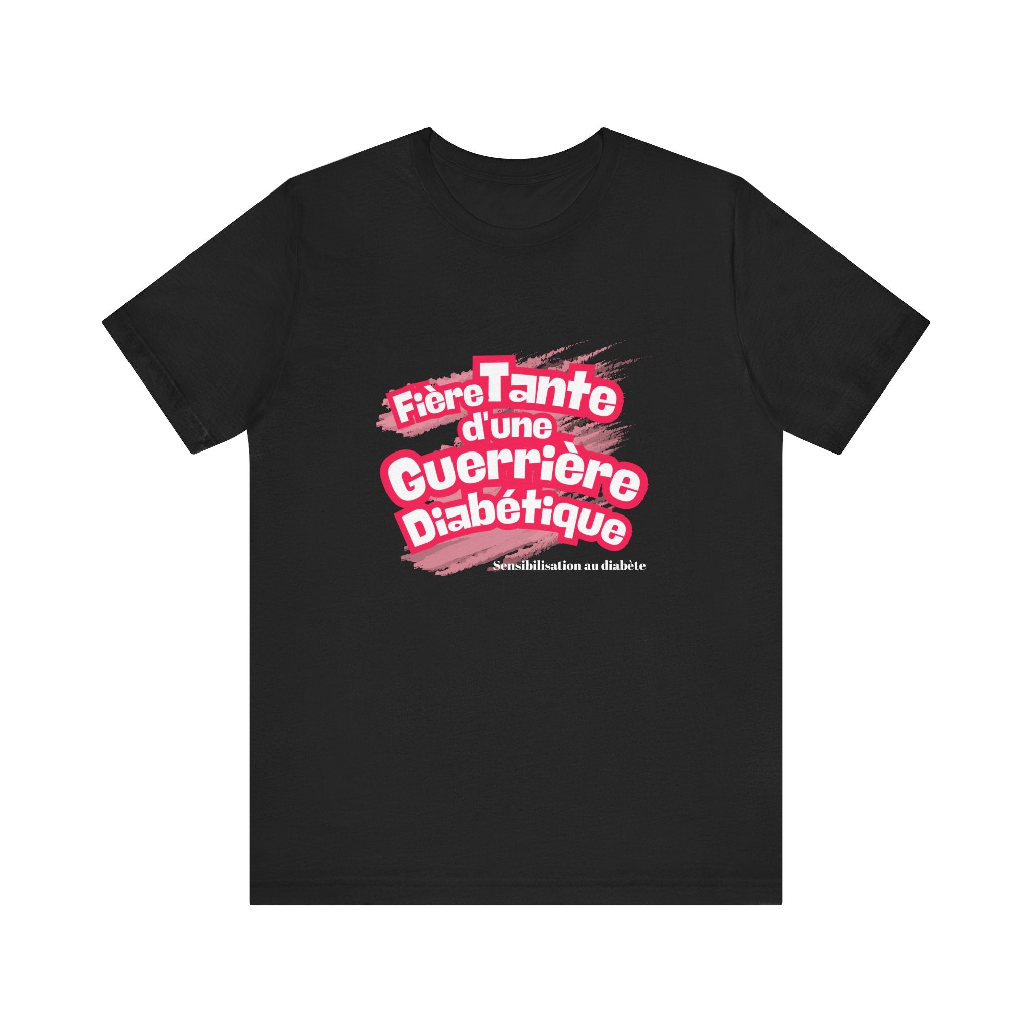 Proud Aunt of a Diabetic Warrior (French/Niece) - Unisex Tee The Diabuddies Store T-Shirts $22.50