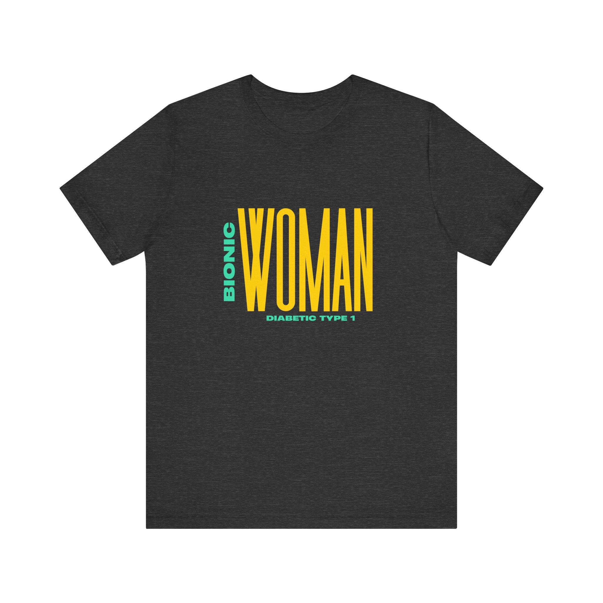 The Diabuddies Store Bionic Woman (Diabetes) - Unisex Tee Bionic Woman (Diabetes) - Unisex Tee: Unleash your inner Bionic strength! This Unisex Tee is a powerful statement of resilience, strength, and modern-day heroism for anyone living with Type 1 Diabe