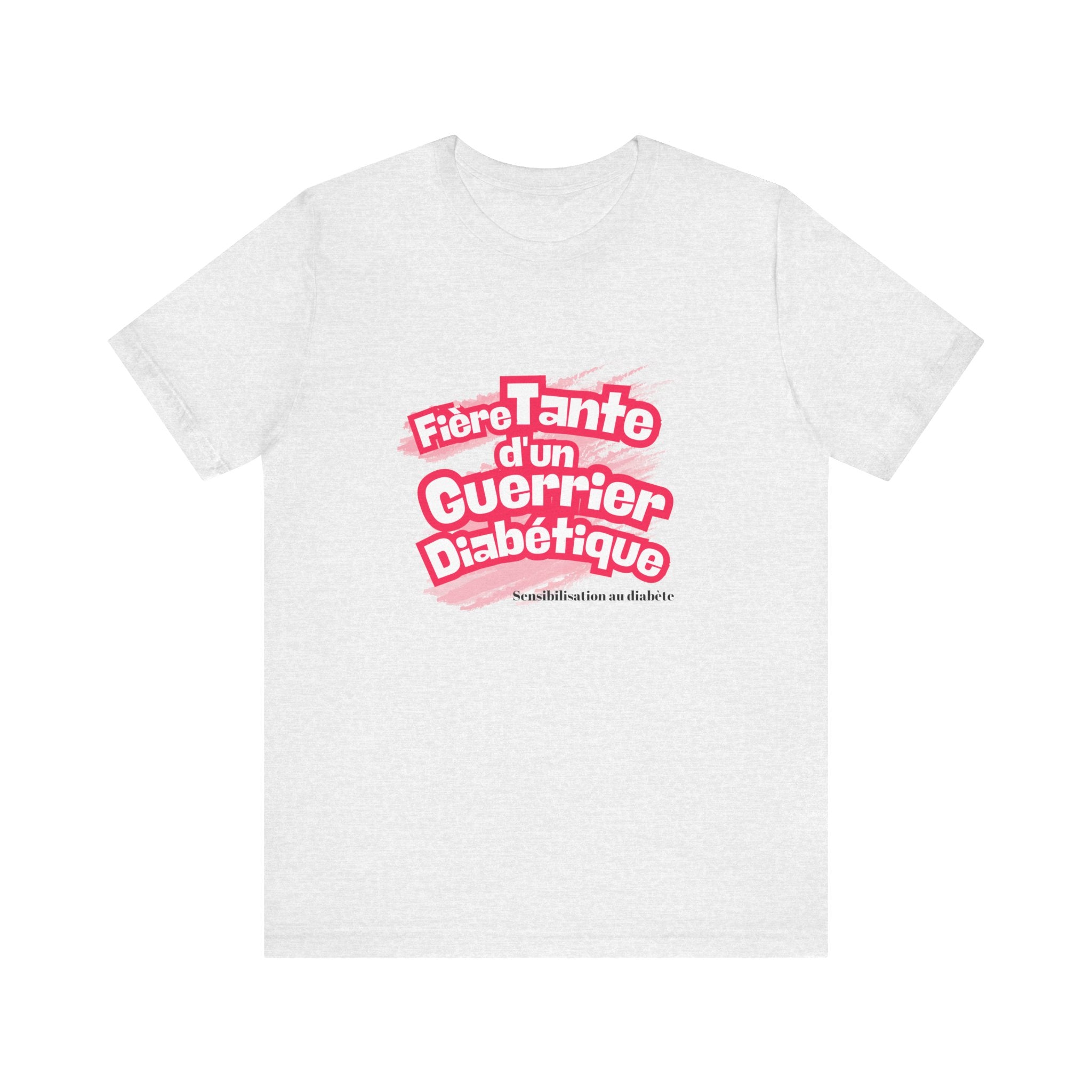 Proud Aunt of Diabetic Warrior (French/Nephew) - Unisex Tee The Diabuddies Store T-Shirts $22.50