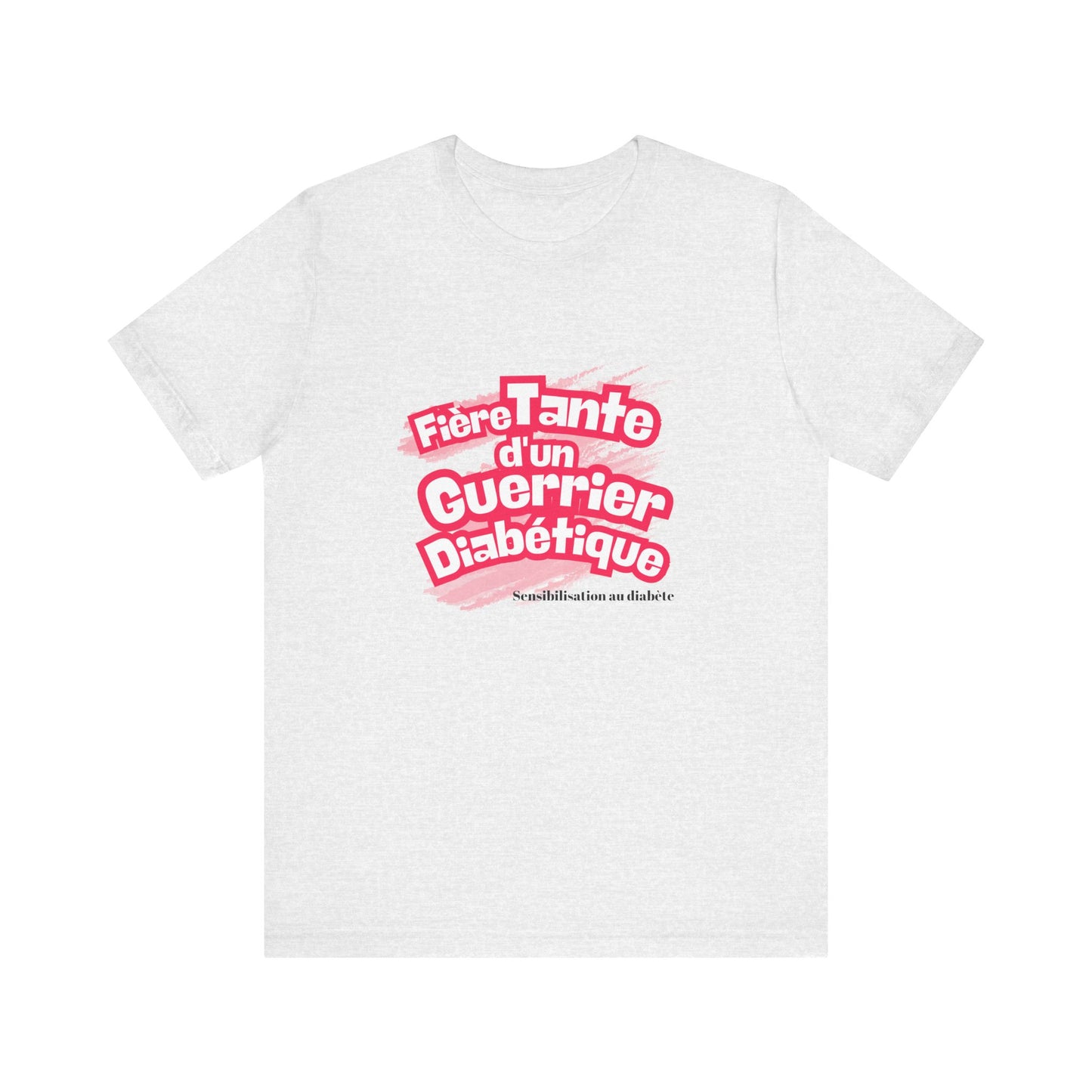 Proud Aunt of Diabetic Warrior (French/Nephew) - Unisex Tee The Diabuddies Store T-Shirts $22.50