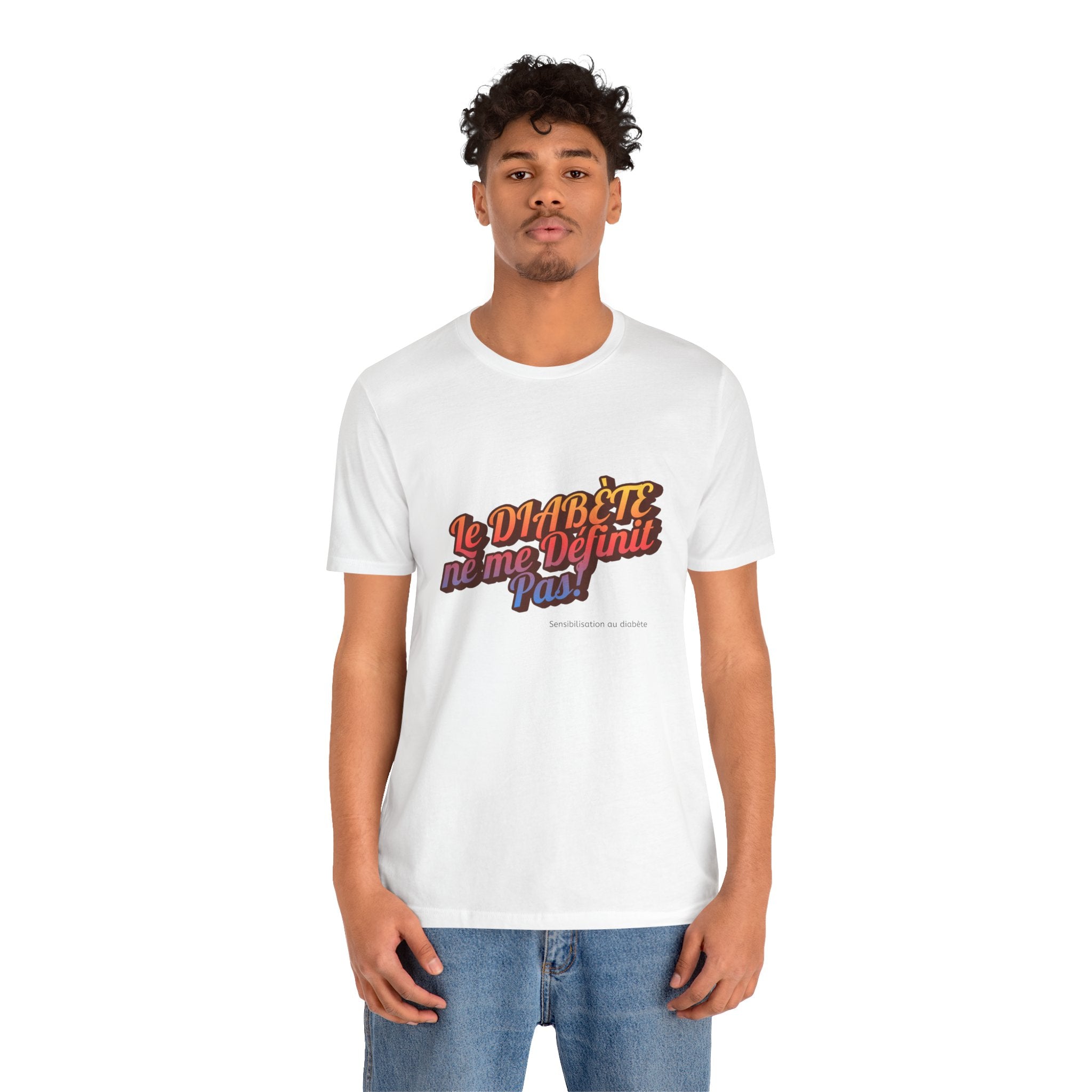 Diabetes doesn`t Define me! (French) - Unisex Tee The Diabuddies Store T-Shirts $30.27