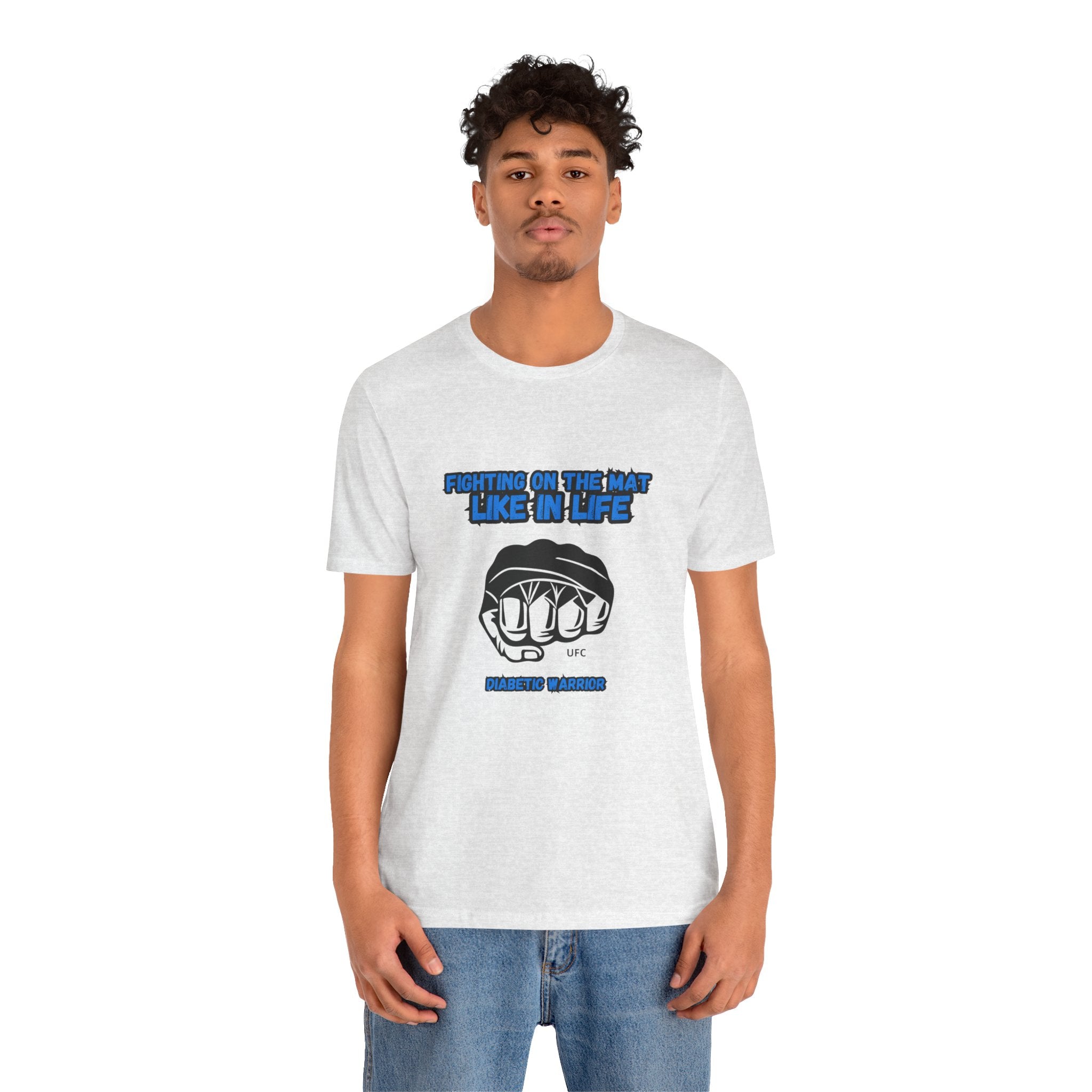 The Diabuddies Store Diabetes Awareness & UFC - Unisex Tee Diabetes Awareness & UFC - Unisex Tee: "Fighting on the Mat like in Life. Diabetic Warrior." Conquer every challenge with this powerful unisex tee. T-Shirts $30.27
